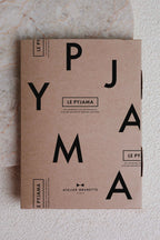 Atelier Brunette - The Pyjama